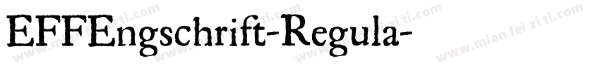EFFEngschrift-Regula字体转换