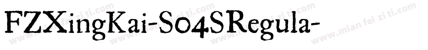 FZXingKai-S04SRegula字体转换