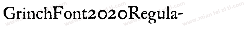 GrinchFont2020Regula字体转换