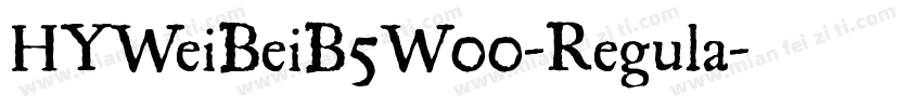 HYWeiBeiB5W00-Regula字体转换