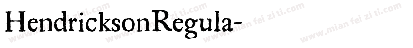 HendricksonRegula字体转换