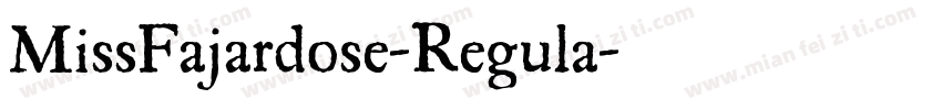 MissFajardose-Regula字体转换
