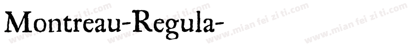 Montreau-Regula字体转换