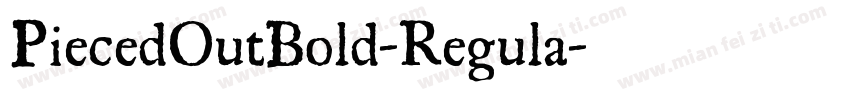 PiecedOutBold-Regula字体转换