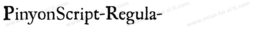 PinyonScript-Regula字体转换
