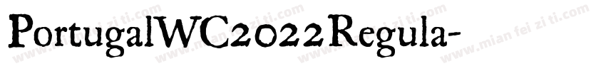 PortugalWC2022Regula字体转换