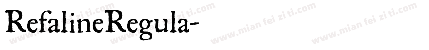RefalineRegula字体转换