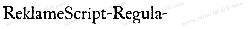 ReklameScript-Regula字体转换