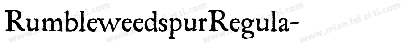 RumbleweedspurRegula字体转换