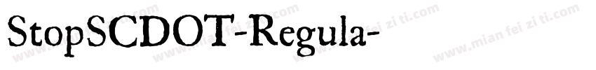 StopSCDOT-Regula字体转换