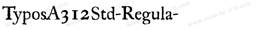TyposA312Std-Regula字体转换