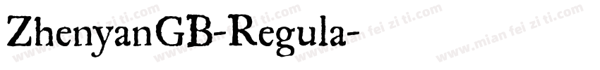 ZhenyanGB-Regula字体转换
