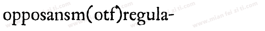opposansm(otf)regula字体转换