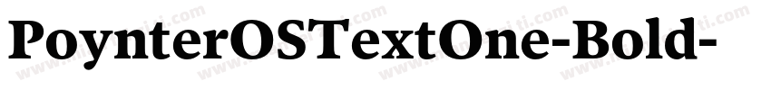 PoynterOSTextOne-Bold字体转换