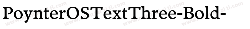 PoynterOSTextThree-Bold字体转换