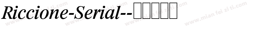 Riccione-Serial-字体转换