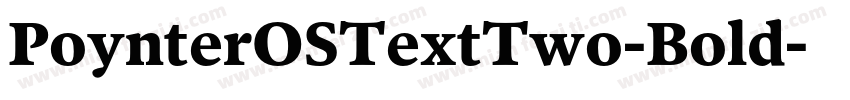 PoynterOSTextTwo-Bold字体转换