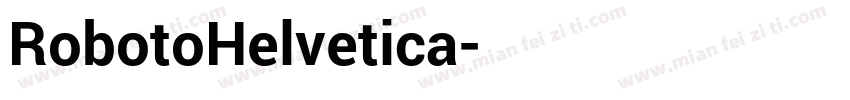 RobotoHelvetica字体转换