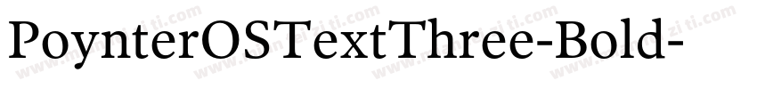 PoynterOSTextThree-Bold字体转换