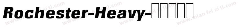 Rochester-Heavy字体转换