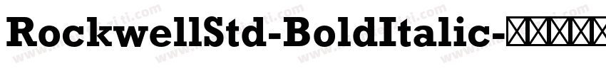 RockwellStd-BoldItalic字体转换