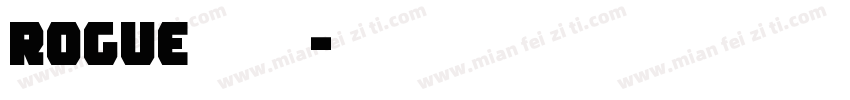 rogue字体下载字体转换