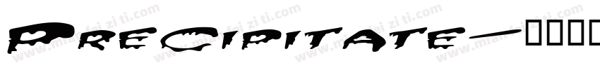Precipitate字体转换