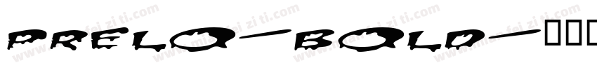 prelo-bold字体转换