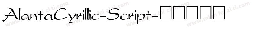 AlantaCyrillic-Script字体转换