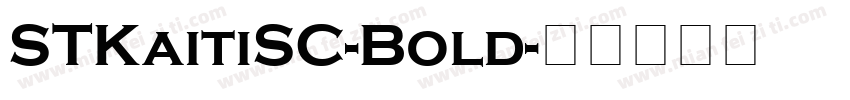 STKaitiSC-Bold字体转换