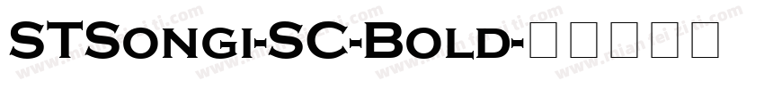 STSongi-SC-Bold字体转换
