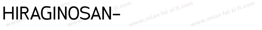 HIRAGINOSAN字体转换