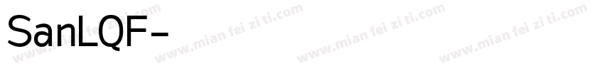 SanLQF字体转换