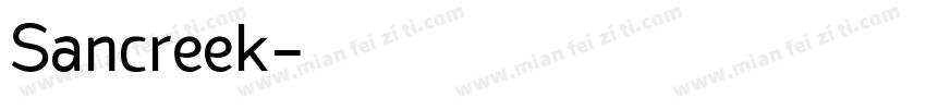 Sancreek字体转换