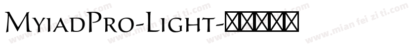 MyiadPro-Light字体转换