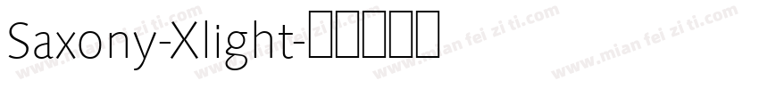 Saxony-Xlight字体转换