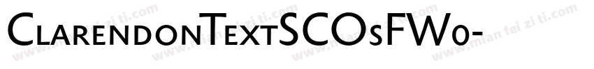 ClarendonTextSCOsFW0字体转换