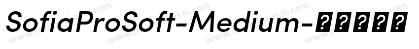 SofiaProSoft-Medium字体转换