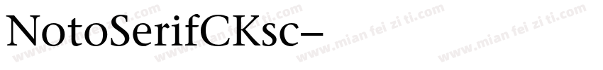 NotoSerifCKsc字体转换