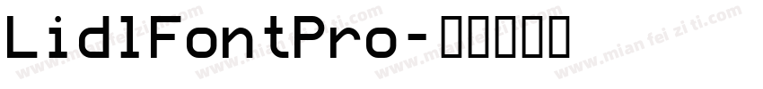 LidlFontPro字体转换