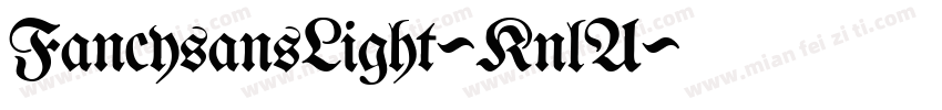 FancysansLight-KnlA字体转换