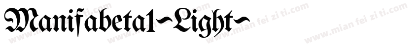 Manifabeta1-Light字体转换