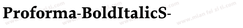 Proforma-BoldItalicS字体转换