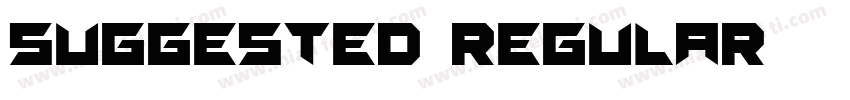 Suggested-Regular字体转换