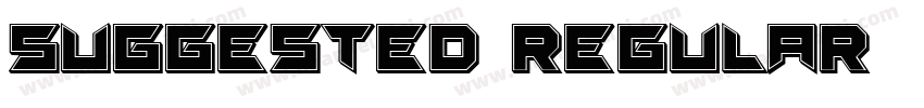 Suggested-Regular字体转换