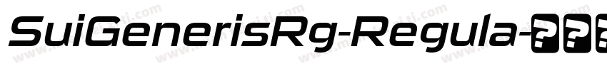 SuiGenerisRg-Regula字体转换