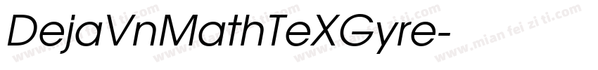 DejaVnMathTeXGyre字体转换