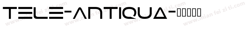 Tele-Antiqua字体转换