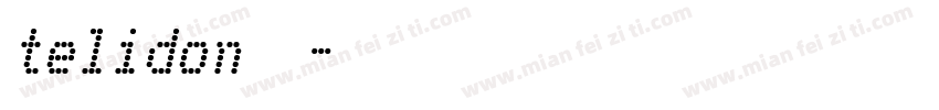 telidon字体字体转换