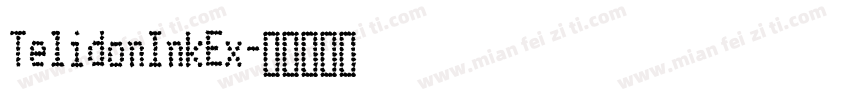 TelidonInkEx字体转换